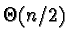 $\Theta(n/2)$